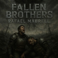 Rafael Maurell The fallen brother
