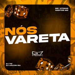 Nós Vareta (PISEIRO)