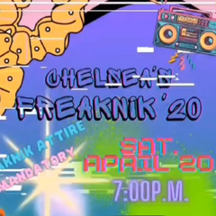 CHELSEA’S FREAKNIK ‘ 20TH LIVE AUDIO • 4-20-24 | @DJIANNYC x @SELECTA.KAI