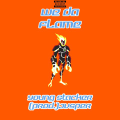 We da flame - Young Stacker (prod. Jvsper)