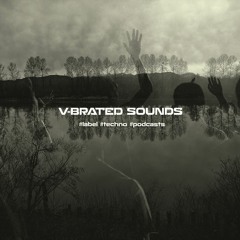 V-BRATED SOUNDS Podcasts