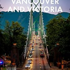 [DOWNLOAD] KINDLE 🖊️ Fodor's Vancouver & Victoria: with Whistler, Vancouver Island &