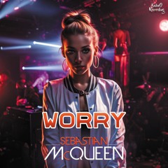 Worry
