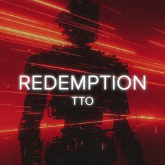 Redemption - TTO