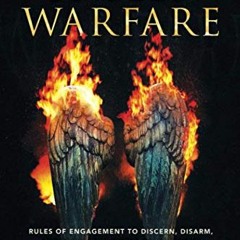 [VIEW] EPUB 💞 Unseen Warfare: Rules of Engagement to Discern, Disarm, and Defeat the