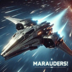 Marauders!