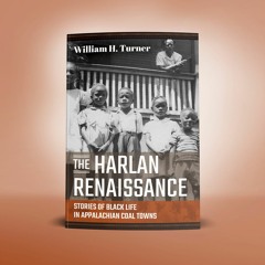 William H. Turner, THE HARLAN RENAISSANCE