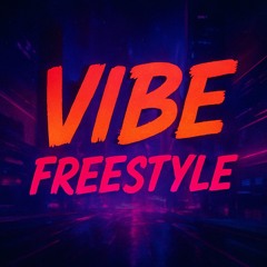 Vibe freestyle