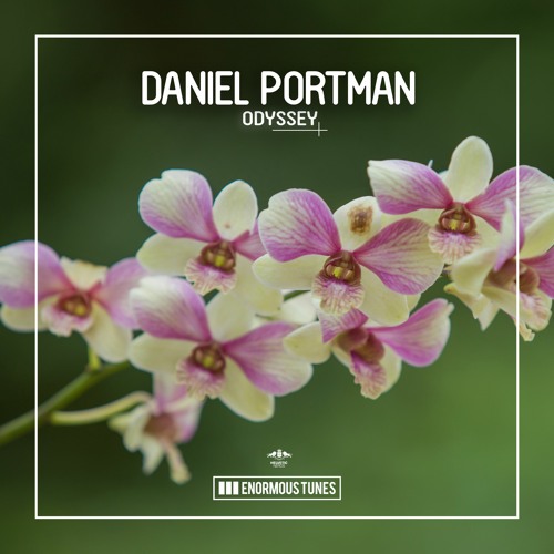 Daniel Portman - Odyssey (Radio Mix) ( Date of release 27-8-2021 )