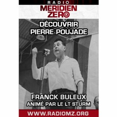 Les entretiens de MZ : "Découvrir Pierre Poujade"