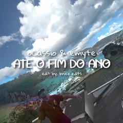 oCassio - ATÉ O FIM DO ANO _feat.Emyte (Prod.dazz)