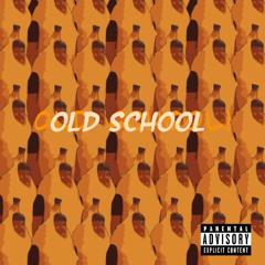 OLD SCHOOL