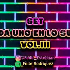 Set CadaUnoEnLoSuyo VOL3   Fede Rodriguez (Bala Pura)