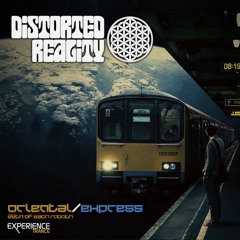 Distorted Reality - Oriental Express Ep 011