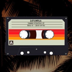 Crush On You (LadsOnDeck Remix)