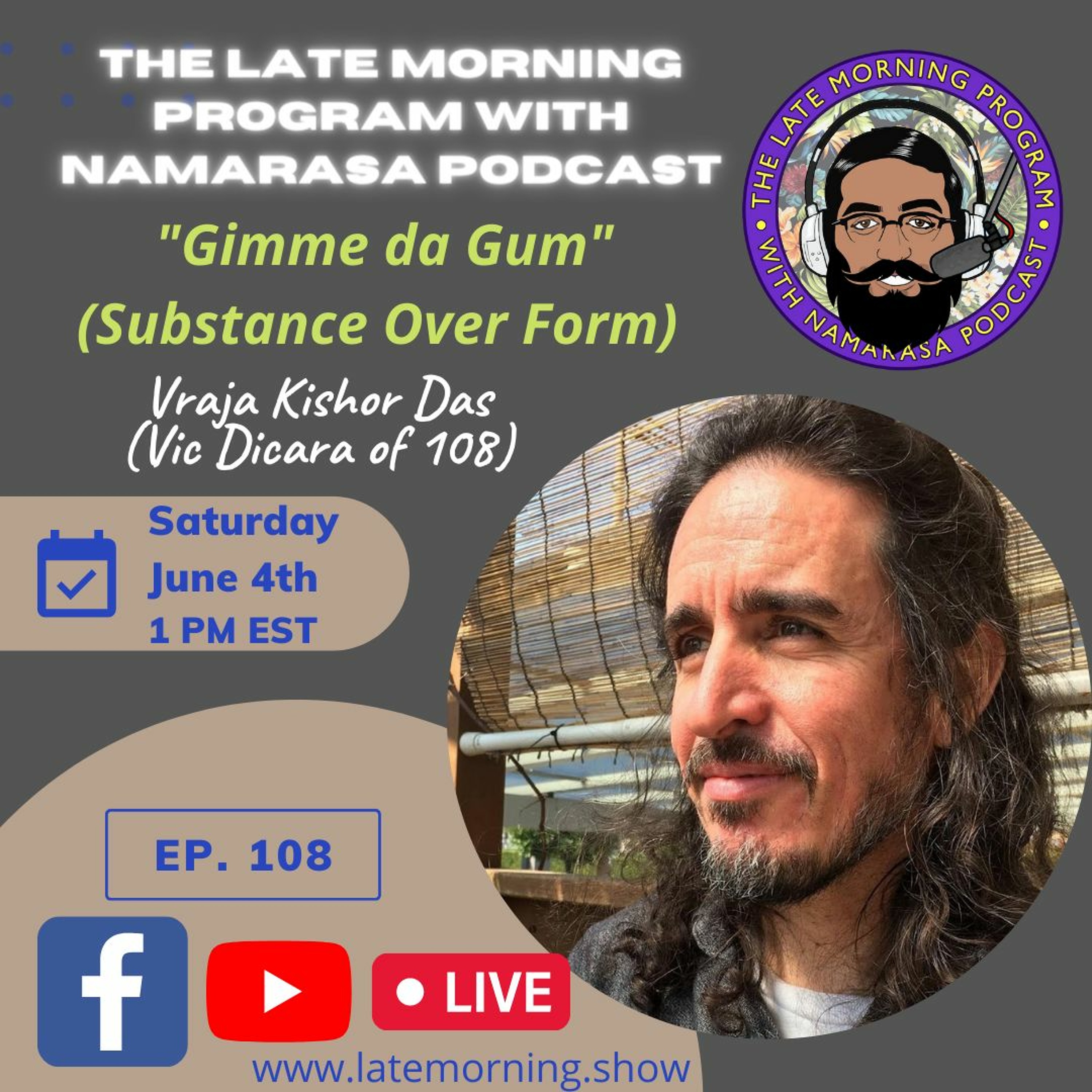 The Late Morning Program with Namarasa