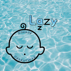 Lazy (feat. JeremyMaq) prod. Ryini Beats