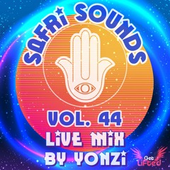 Vol. 44 - Live Set Recording - Safri Sounds - House / Afro House / AfroTech / Tech House