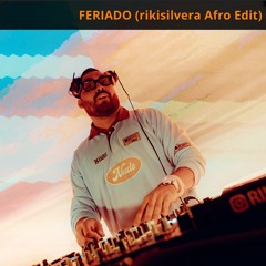 Feriado (rikisilvera Afro Edit) - Rawayana