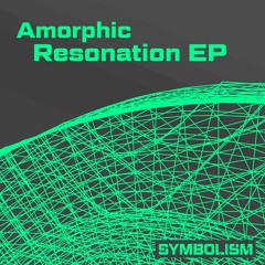 Amorphic - Resonate 8 - Symbolism (Low Res Clip)