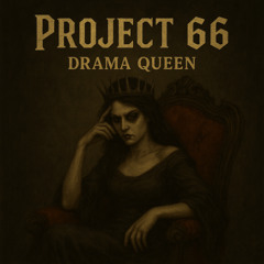 Drama Queen