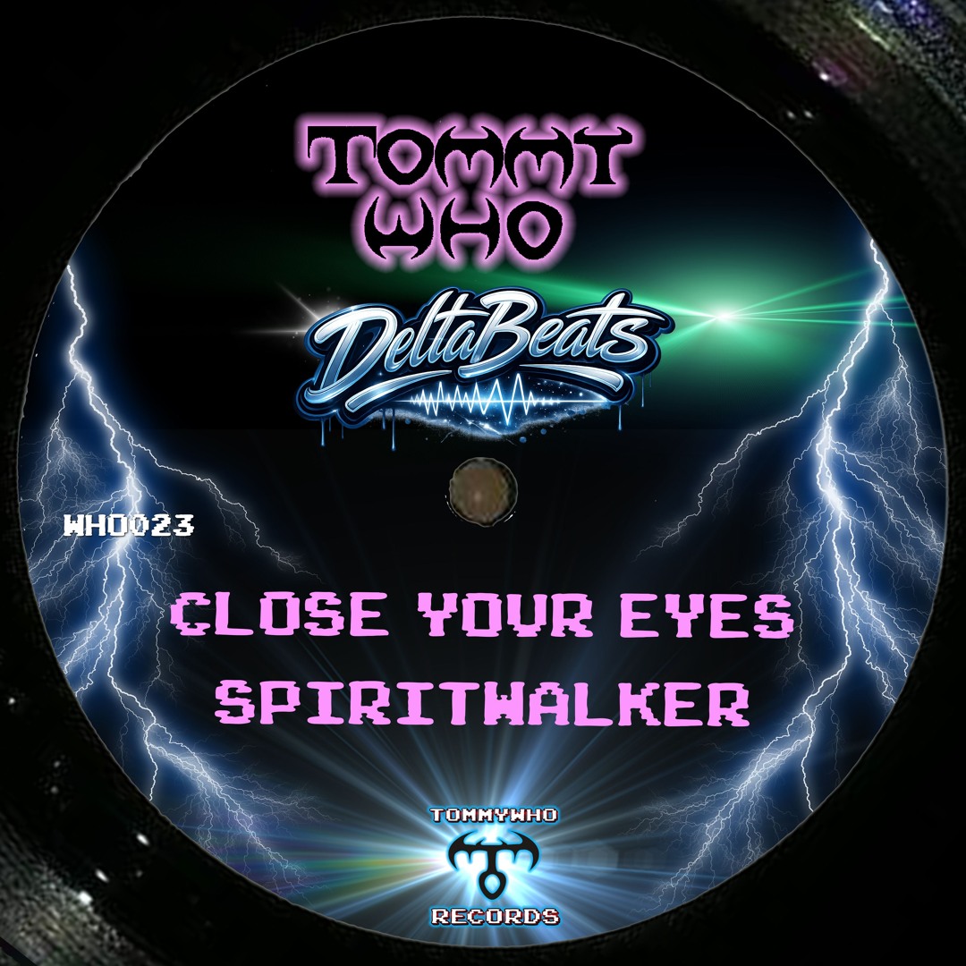 Listen to CLOSE YOUR EYES by TOMMY WHO in Edm Circus playlist