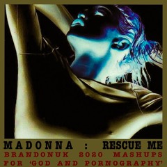 Madonna - Rescue Me (BrandonUK Vs USB Players Mixshow House Version)