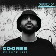 Studio54 Podcast no. 119 Mixed By Gooner ( july 2022 )