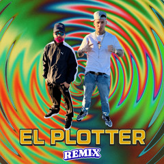 EL PLOTTER (Remix)