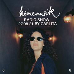 Keinemusik Radio Show by Carlita 27.08.2021