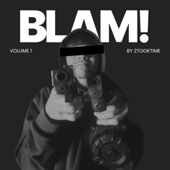 BLAM! (prod. Optics)