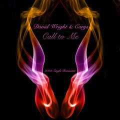 Call to Me (2022 Single Remaster)