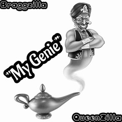 My Genie Feat. Queen Zilla