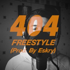 404 Freestyle Ft 7Bench (Prod. By Eskry)