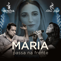 Maria Passa na Frente