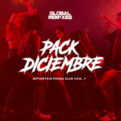 PACK FREE DICIEMBRE 2024 - LO MAS SONADO  - BPM EXTENDED APORTES PARA DJS - GLOBAL REMIXES 2024