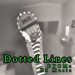 Dotted Lines   [H3 Music]