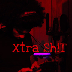 TNU Danny- Xtra Sh!T