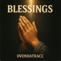 BLESSINGS