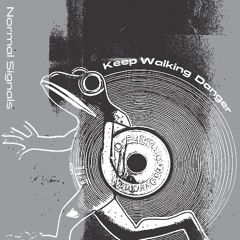 Keep Walking (Free DL)