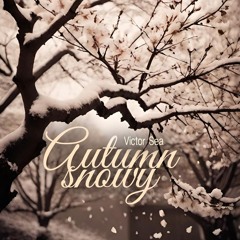Autumn snowy
