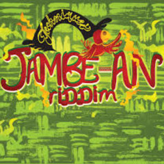 JAMBE AN RIDDIM MIX