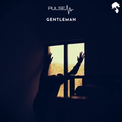 Gentleman - Pulse (Original Mix)