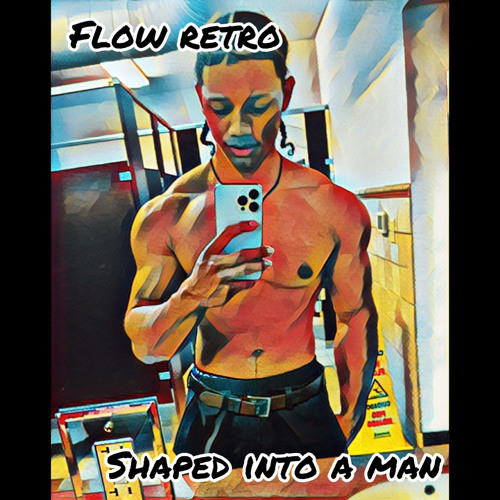 shaped into a man (prod Chxse Bank)