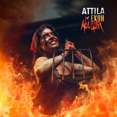 Attila - Mia Goth (Ft. Ekoh)