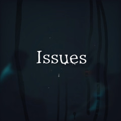 Issues