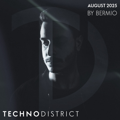 Techno District Mix August 2025 By Bermio | Free Download
