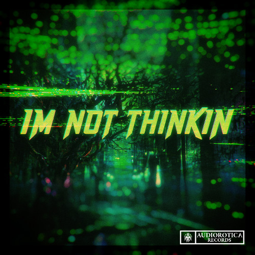 Stream I'm Not Thinkin by CGK | Listen online for free on SoundCloud