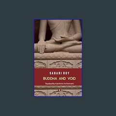 [PDF] ⚡ Buddha and Void     Paperback – January 27, 2024 [PDF]