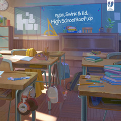 High School Rooftop feat Swink & liid.